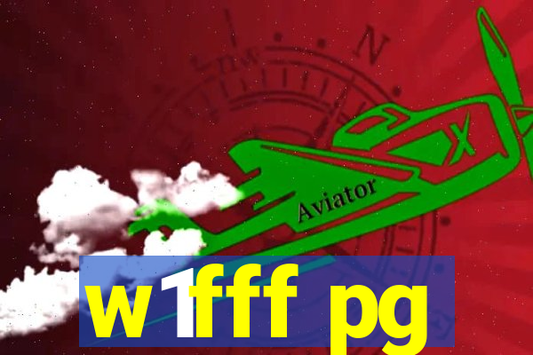 w1fff pg